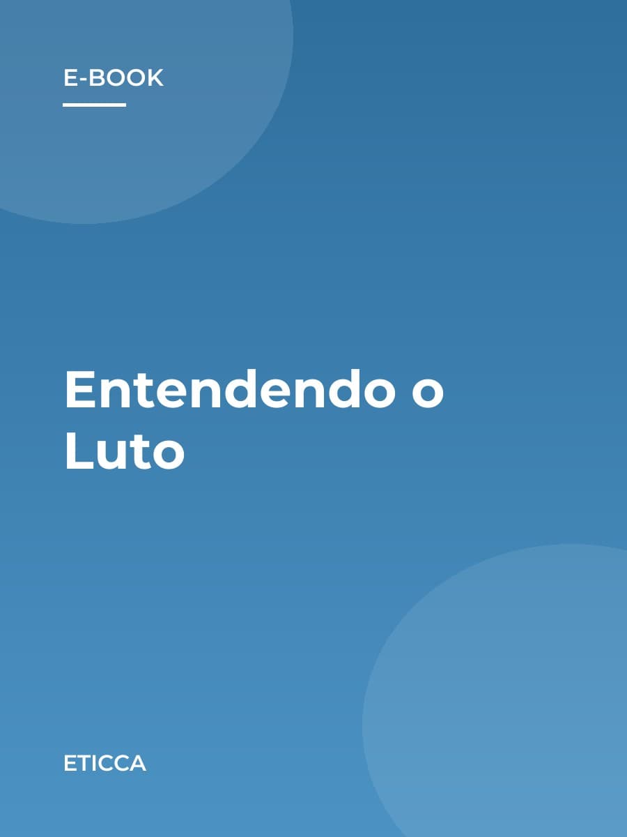 Entendendo o Luto: como seguir em frente e ajudar quem sofre